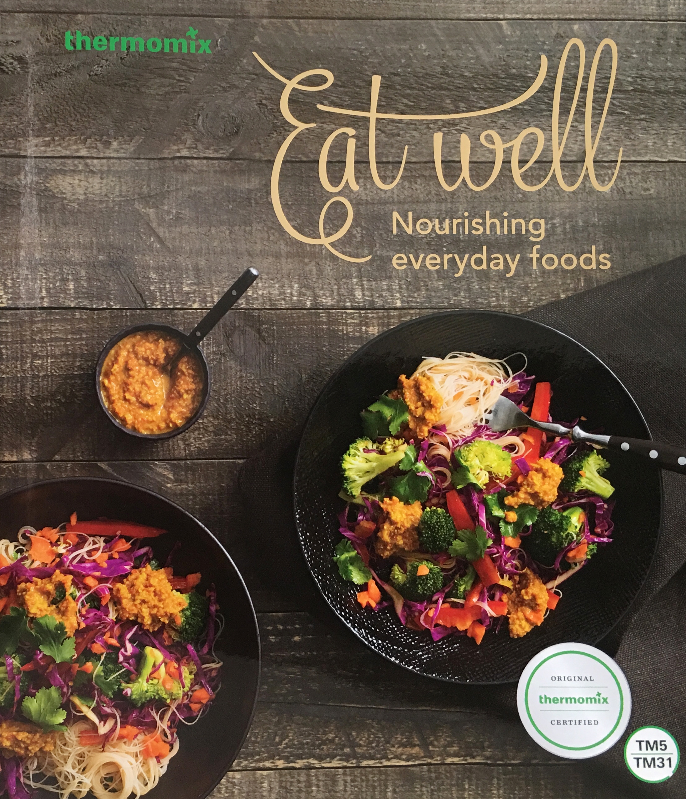 Eat Well: Nourishing Everyday Foods! Cookbook Now Available